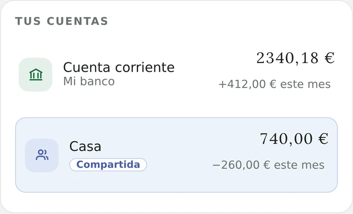 Tus cuentas: la cuenta corriente y, debajo, la de casa, compartida y en azul, con su saldo y lo que se ha movido este mes